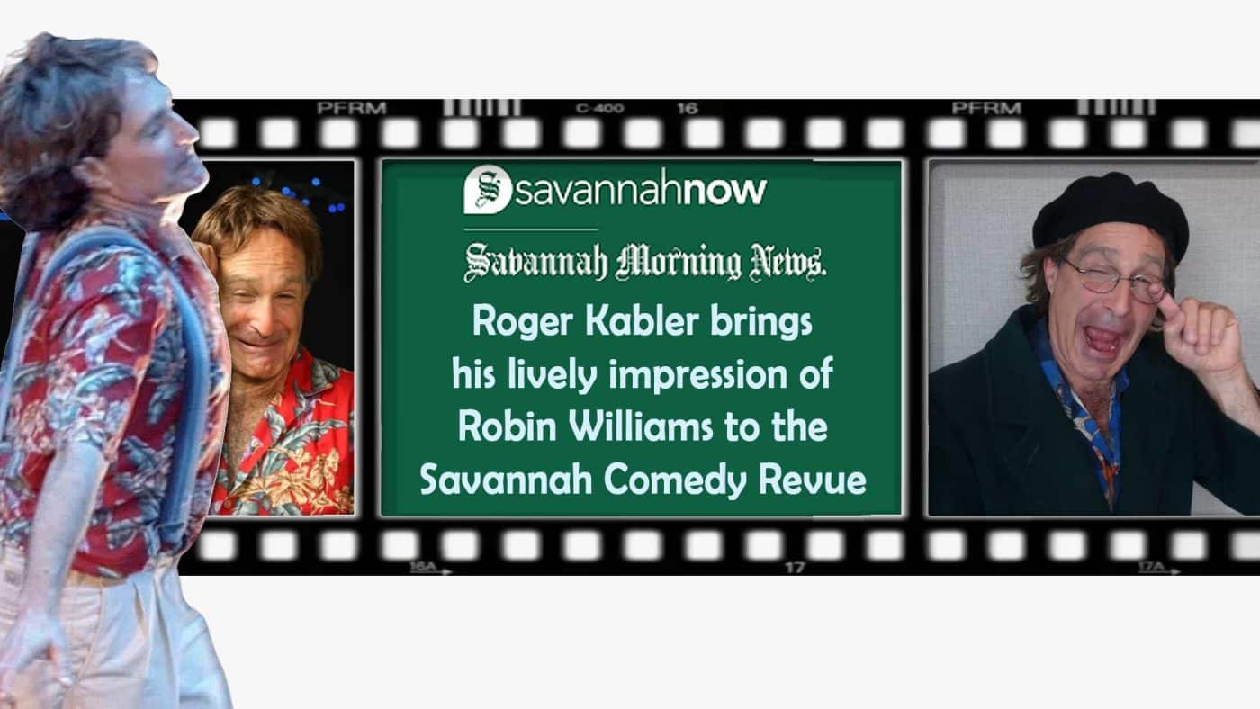 Roger Kabler brings his lively impression of Robin Williams to the Savannah Comedy Revue savannahnow